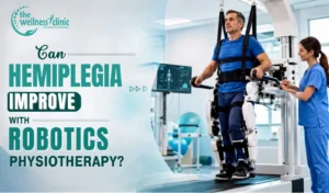 Can Hemiplegia Improve With Robotic Physiotherapy?